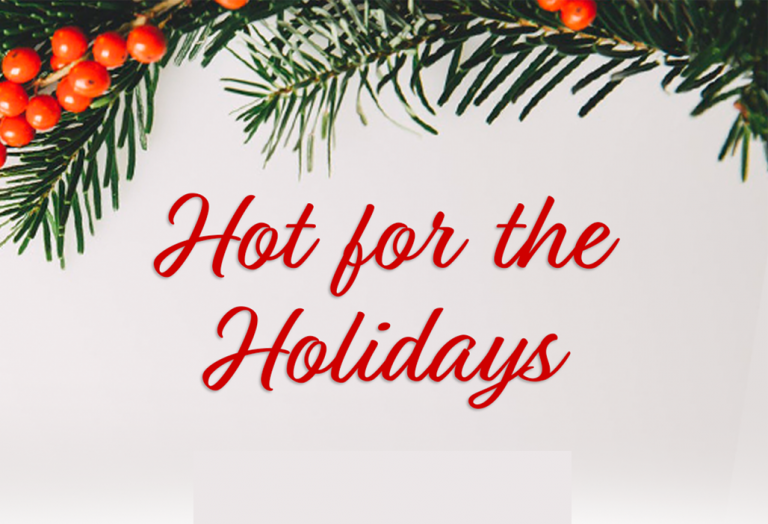 Hot for the Holidays